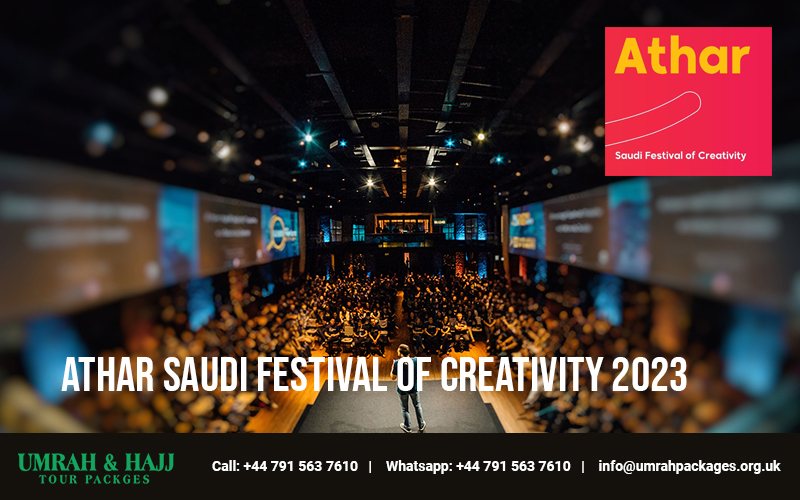 Athar Saudi festival of creativity 2023